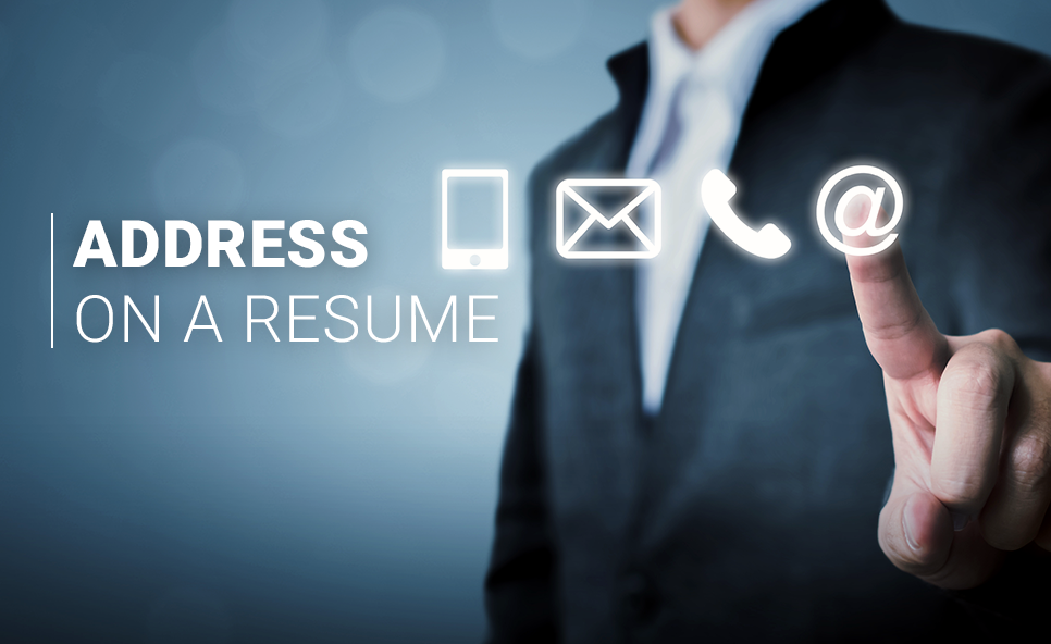 Should You Put Your Address on a Resume?