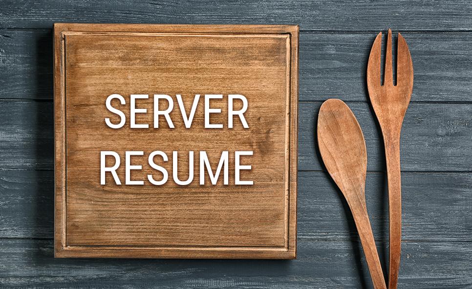 Restaurant Server Resume Example and Writing Tips